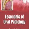 Essentials Of Oral Pathology (ORIGINAL PDF from Publisher)