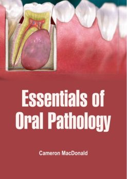 Essentials Of Oral Pathology (ORIGINAL PDF from Publisher)