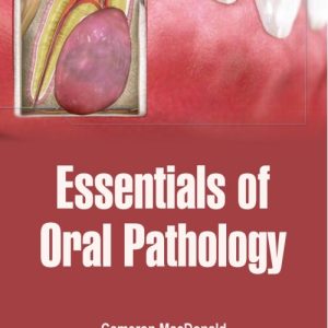 Essentials Of Oral Pathology (ORIGINAL PDF from Publisher)