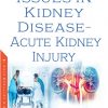 Issues in Kidney Disease – Acute Kidney Injury (Original PDF From Publisher)