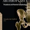 Total Hip Arthroplasty: Procedures and Potential Complications (Original PDF from Publisher)