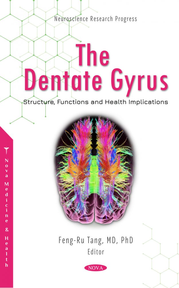 The Dentate Gyrus: Structure, Functions and Health Implications (Original PDF from Publisher)