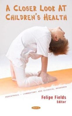 A Closer Look at Children’s Health (Original PDF from Publisher)