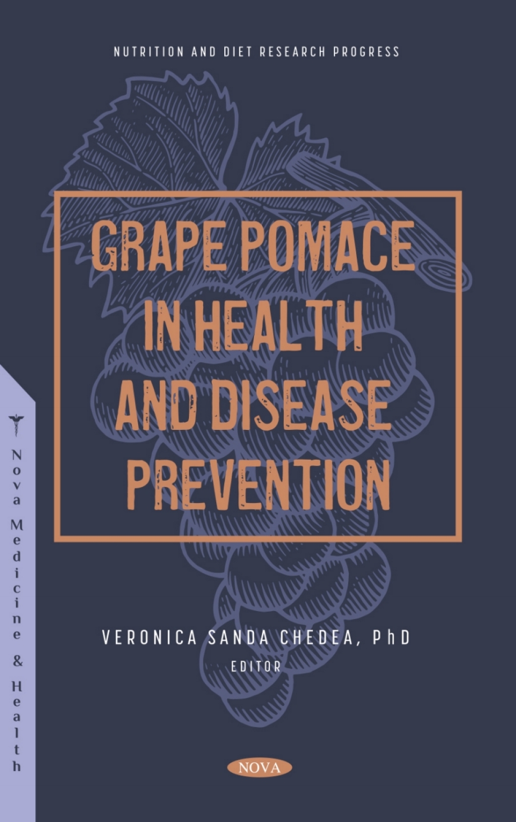 Grape Pomace in Health and Disease Prevention (Original PDF from Publisher)