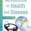 Advances in Health and Disease, Volume 49 (Original PDF from Publisher)