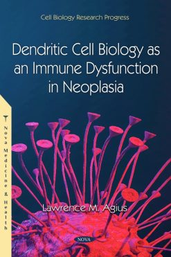 Dendritic Cell Biology as an Immune Dysfunction in Neoplasia (Original PDF from Publisher)