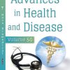 Advances in Health and Disease, Volume 50 (Original PDF from Publisher)