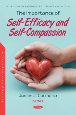The Importance of Self-Efficacy and Self-Compassion (Original PDF from Publisher)