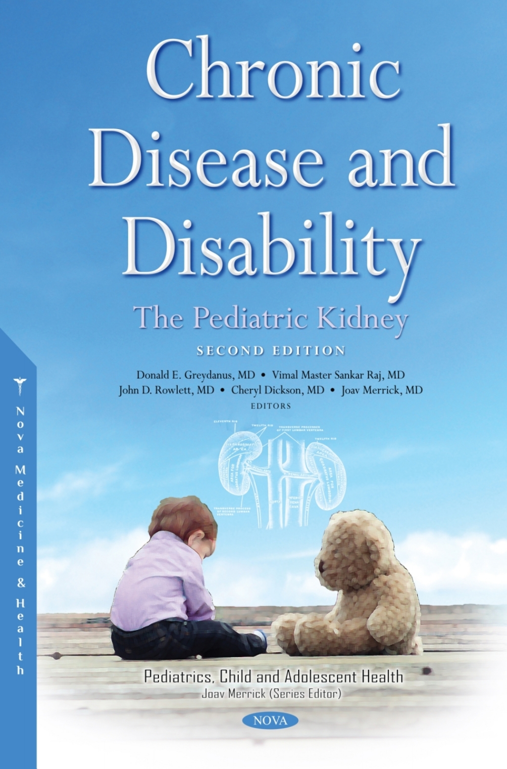Chronic Disease and Disability: The Pediatric Kidney, 2nd Edition (Original PDF from Publisher)