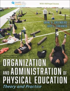 Organization and Administration of Physical Education, 2nd Edition (EPUB)