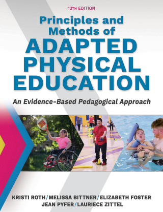 Principles and Methods of Adapted Physical Education, 13th Edition (EPUB)