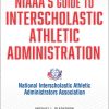 NIAAA’s Guide to Interscholastic Athletic Administration, 2nd Edition (EPUB)