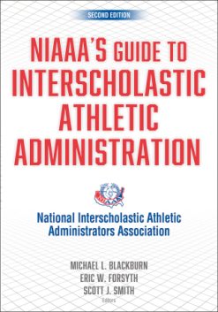 NIAAA’s Guide to Interscholastic Athletic Administration, 2nd Edition (EPUB)