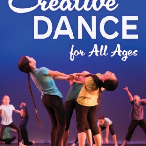 Creative Dance for All Ages, 3rd Edition (EPUB)