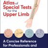 The Pocket Atlas of Special Tests for the Upper Limb (EPUB)