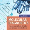 Molecular Diagnostics: Fundamentals, Methods, and Clinical Applications, 4th Edition (EPUB)