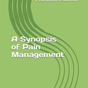 Synopsis of Pain Management (AZW3 + Converted PDF)