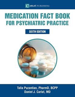 Medication Fact Book for Psychiatric Practice, 6th Edition (EPUB + Converted PDF)