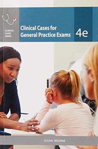 Clinical Cases for General Practice Exams, 4th Edition (EPUB + Converted PDF)