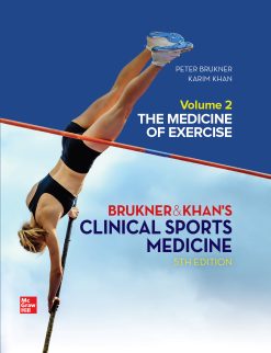 Brukner & Khan’s Clinical Sports Medicine, 5th Edition, Volume 2: The Medicine of Exercise (Original PDF from Publisher)