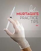 Murtagh’s Practice Tips, 6th Edition (Original PDF from Publisher)