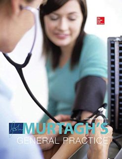 MURTAGH’S GENERAL PRACTICE, 7th Edition (Scanned PDF)
