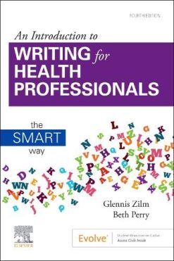 An Introduction to Writing for Health Professionals: The SMART Way, 4th Edition (Original PDF from Publisher)