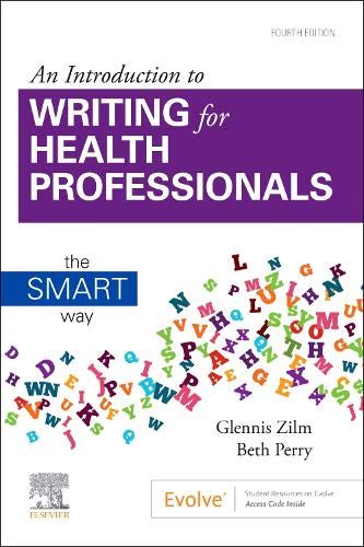 An Introduction to Writing for Health Professionals: The SMART Way, 4th Edition (Original PDF from Publisher)