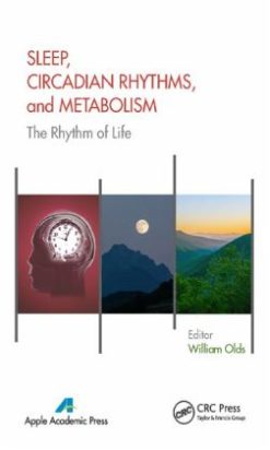 Sleep, Circadian Rhythms, and Metabolism: The Rhythm of Life