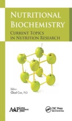 Nutritional Biochemistry: Current Topics in Nutrition Research