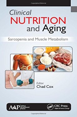 Clinical Nutrition and Aging: Sarcopenia and Muscle Metabolism (PDF)