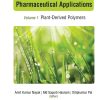 Natural Polymers for Pharmaceutical Applications, Volume 1: Plant-Derived Polymers (Original PDF from Publisher)