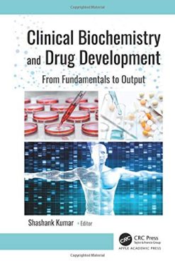 Clinical Biochemistry and Drug Development: From Fundamentals to Output (Original PDF from Publisher)