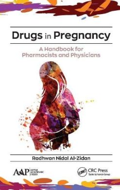 Drugs in Pregnancy: A Handbook for Pharmacists and Physicians (Original PDF from Publisher)
