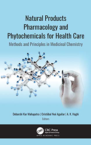 Natural Products Pharmacology and Phytochemicals for Health Care: Methods and Principles in Medicinal Chemistry (Original PDF from Publisher)