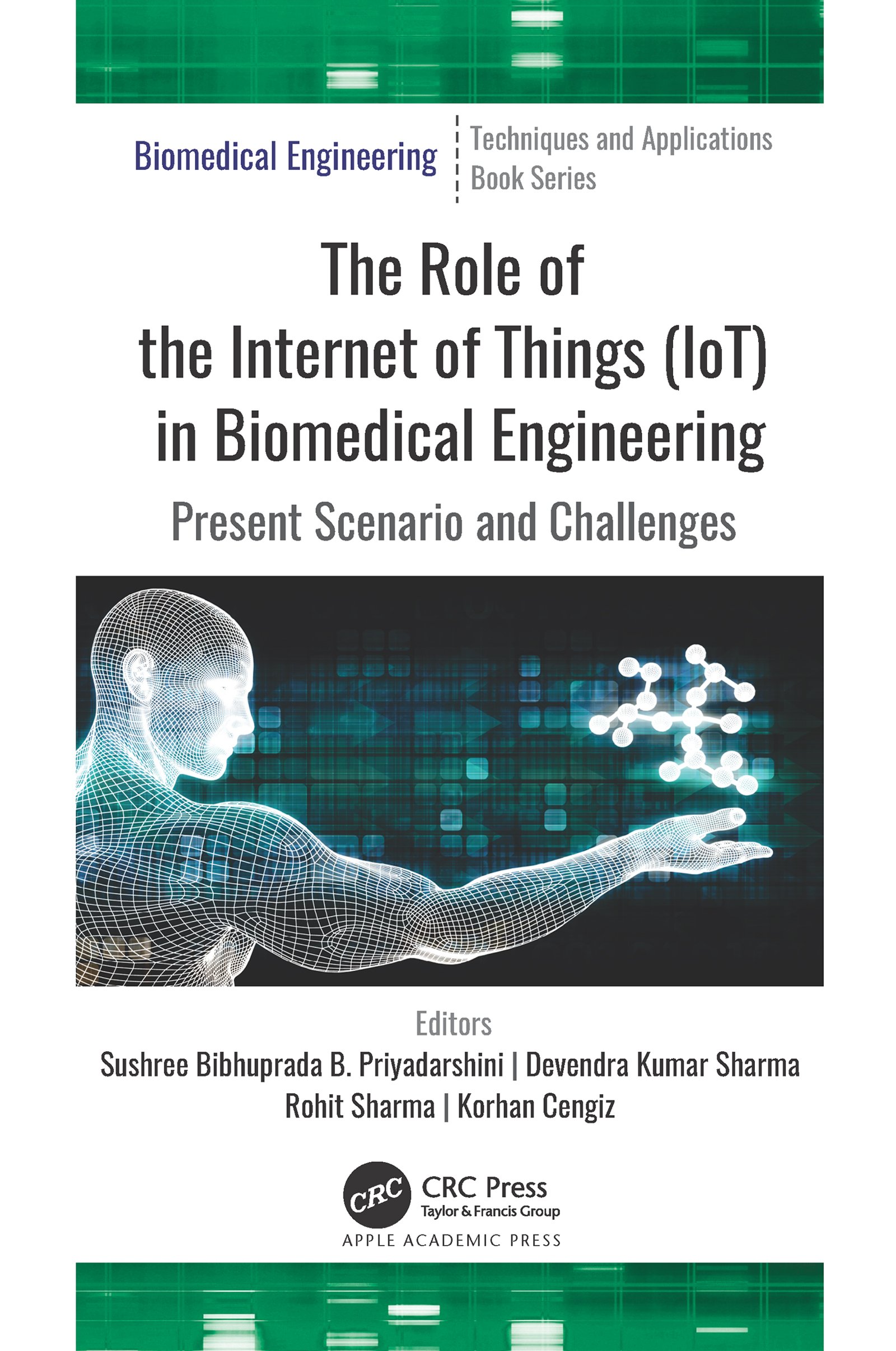 The Role of the Internet of Things (IoT) in Biomedical Engineering: Present Scenario and Challenges (Original PDF from Publisher)