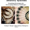 Nutraceutical Delivery Systems: Promising Strategies for Overcoming Delivery Challenges (Original PDF from Publisher)