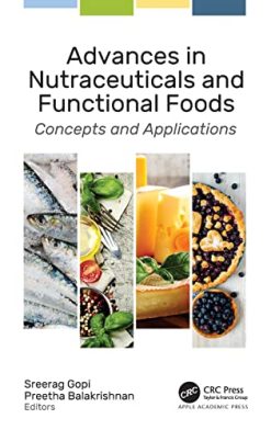 Advances in Nutraceuticals and Functional Foods: Concepts and Applications (Original PDF from Publisher)