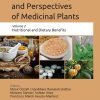 Ethnic Knowledge and Perspectives of Medicinal Plants Volume 2: Nutritional and Dietary Benefits (Original PDF from Publisher)