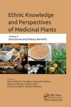 Ethnic Knowledge and Perspectives of Medicinal Plants Volume 2: Nutritional and Dietary Benefits (Original PDF from Publisher)