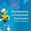 Drug Repurposing and Computational Drug Discovery (Original PDF from Publisher)
