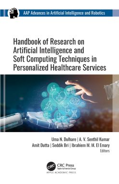 Handbook of Research on Artificial Intelligence and Soft Computing Techniques in Personalized Healthcare Services (Original PDF from Publisher)