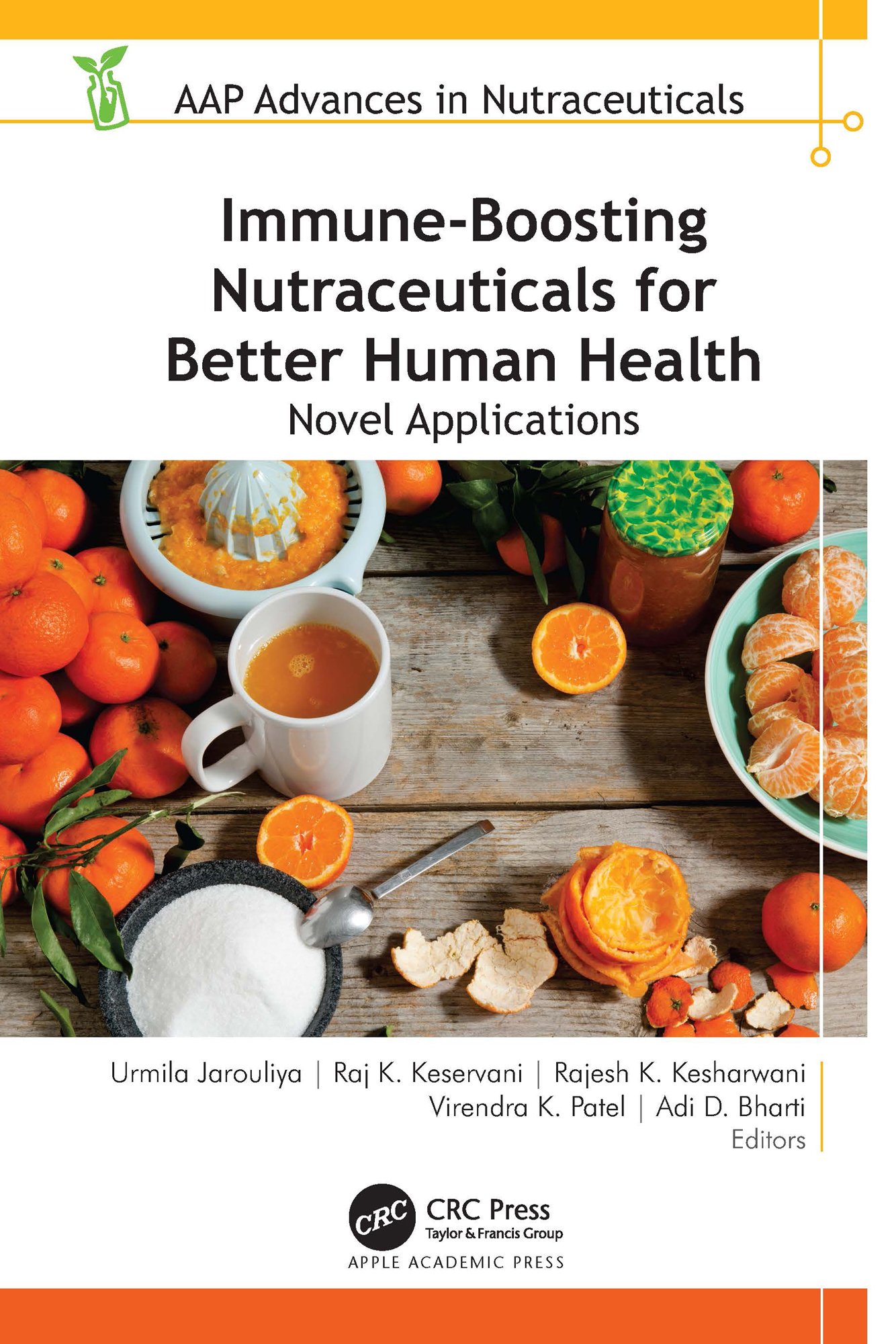 Immune-Boosting Nutraceuticals for Better Human Health: Novel Applications (EPUB)