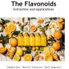 The Flavonoids: Extraction and Applications (Original PDF from Publisher)