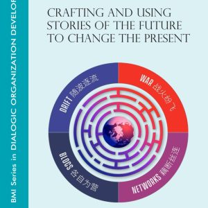 Scenarios: Crafting and Using Stories of the Future to Change the Present (EPUB)