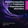 Nanotherapeutics in the Treatment of Reproductive Disorders (Original PDF from Publisher)