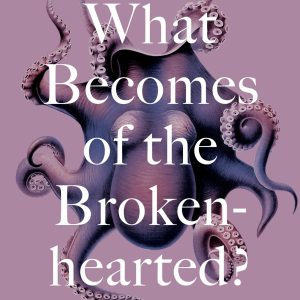 What Becomes of the Broken-hearted (EPUB)