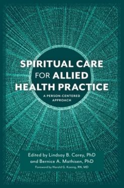 Spiritual Care for Allied Health Practice (Original PDF from Publisher)