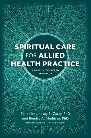 Spiritual Care for Allied Health Practice (Original PDF from Publisher)