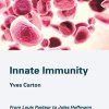 Innate Immunity: From Louis Pasteur to Jules Hoffmann (Original PDF from Publisher)